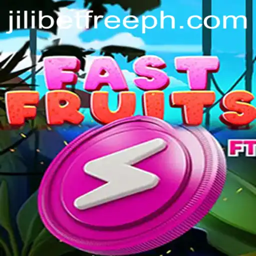 Explore the Exciting World of FastFruits and Discover JILIBET Free Opportunities