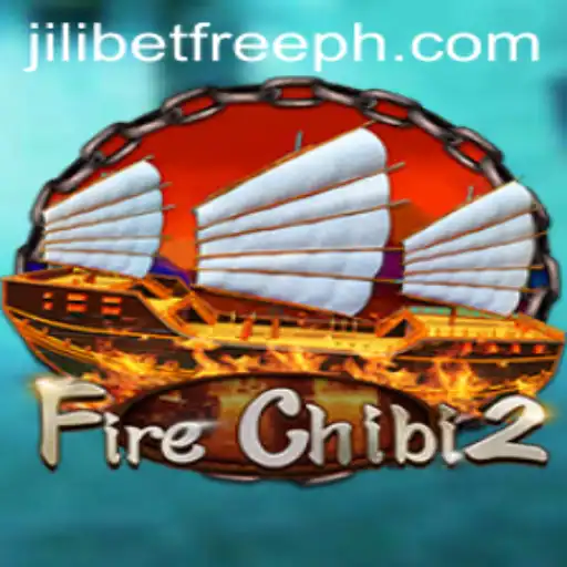 Exploring the Thrills of FireChibi2 and Discovering JILIBET Free