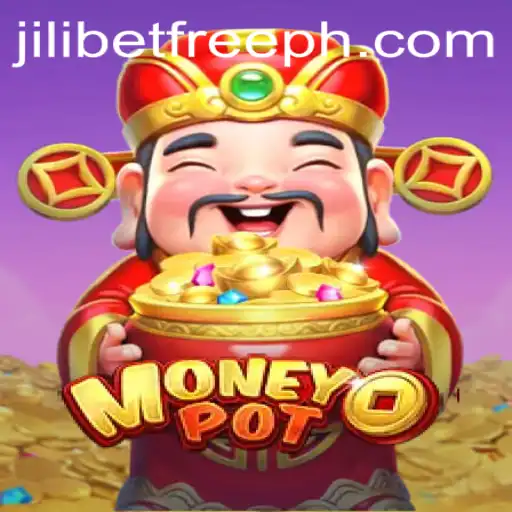 Exploring the Exciting World of MoneyPot on JILIBET