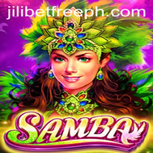 Exploring the Samba Game with JILIBET Free