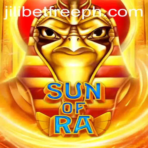 Discover the Excitement of SunofRa and JILIBET Free