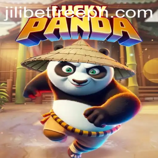 Exploring the Thrilling World of LuckyPanda and JILIBET Free